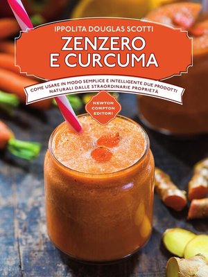 cover image of Zenzero e curcuma